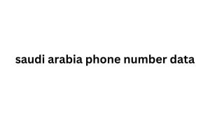 saudi arabia phone number data 