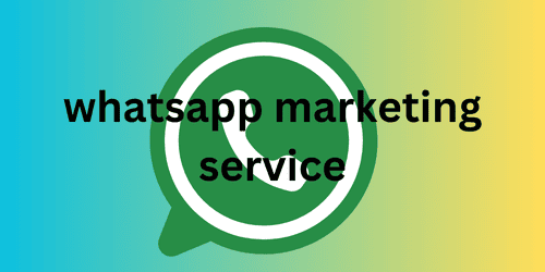 whatsapp marketing service